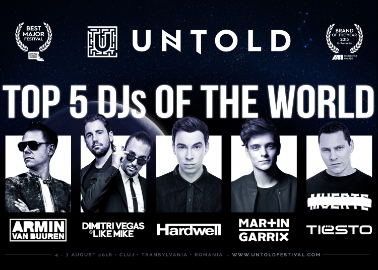 TOP 5 DJ ai lumii, DIMITRI VEGAS&LIKE MIKE, ARMIN van BUUREN, HARDWELL, MARTIN GARRIX și TIESTO la UNTOLD 2016!