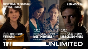 #StamAcasa: premiere in weekend si filme difuzate gratuit pe TIFF Unlimited